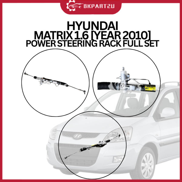 HYUNDAI MATRIX 1.6 [YEAR 2010] POWER STEERING RACK 3 MONTH WARRANTY FULL SET