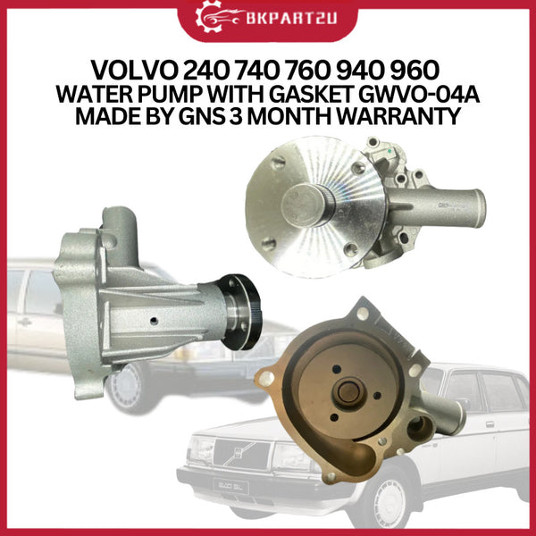 VOLVO 240 740 760 940 960  (1985-1993) WATER PUMP WITH GASKET GWVO-04A MADE BY GNS 3 MONTH WARRANTY