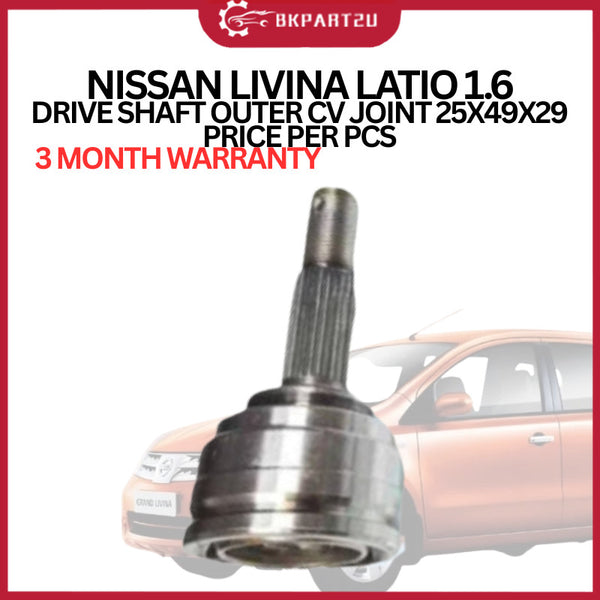NISSAN LIVINA LATIO 1.6  DRIVE SHAFT OUTER CV JOINT 25X49X29 PRICE PER PCS