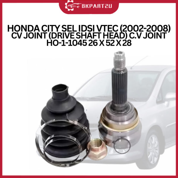 HONDA CITY SEL IDSI VTEC (2002-2008) CV JOINT (DRIVE SHAFT HEAD) C.V JOINT HO-1-1045 26X52X28