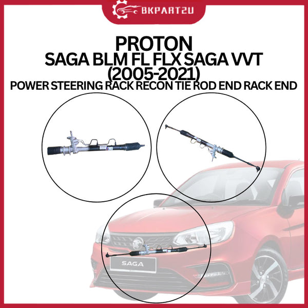 PROTON SAGA BLM FL FLX SAGA VVT (2005-2021) POWER STEERING RACK RECON TIE ROD END RACK END