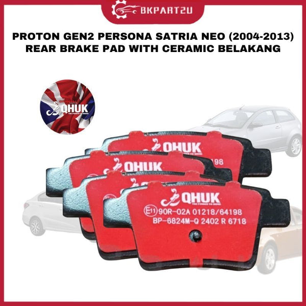 Proton Gen2 Persona Satria Neo (2004-2013) Rear Brake Pad With Ceramic Belakang Qhuk 1 Set 4pcs