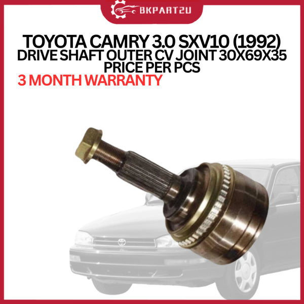 TOYOTA CAMRY 3.0 SXV10 (1992)  DRIVE SHAFT OUTER CV JOINT 30X69X35 PRICE PER PCS