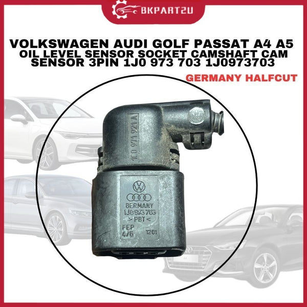 VOLKSWAGEN AUDI GOLF PASSAT A4 A5 OIL LEVEL SENSOR SOCKET CAMSHAFT CAM SENSOR 3PIN 1J0 973 703 1J0973703