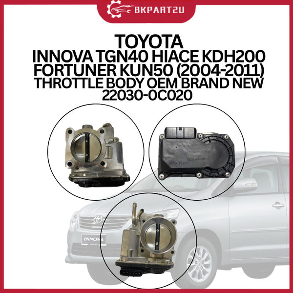 TOYOTA INNOVA TGN40 HIACE KDH200 FORTUNER KUN50 (2004-2011) THROTTLE BODY OEM BRAND NEW  22030-0C020 3 MONTH WARRANTY