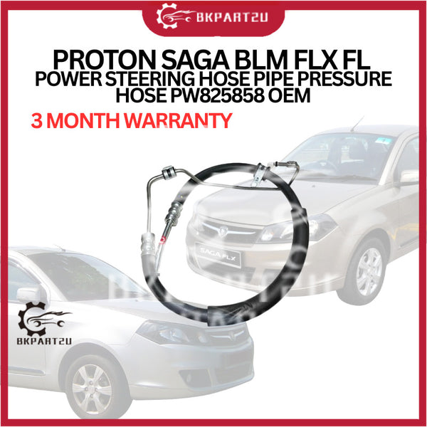 PROTON SAGA BLM FLX FL POWER STEERING HOSE PIPE PRESSURE HOSE PW825858 3 MONTH WARRANTY OEM