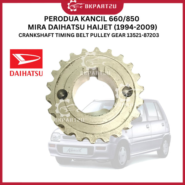 PERODUA KANCIL 660/850 MIRA DAIHATSU HIJET (1994-2009) CRANKSHAFT TIMING BELT PULLEY ORI 13521-87203