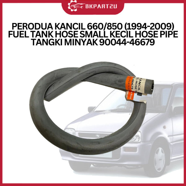 PERODUA KANCIL 660/850 (1994-2009) FUEL TANK HOSE SMALL KECIL HOSE PIPE TANGKI MINYAK 90044-46679