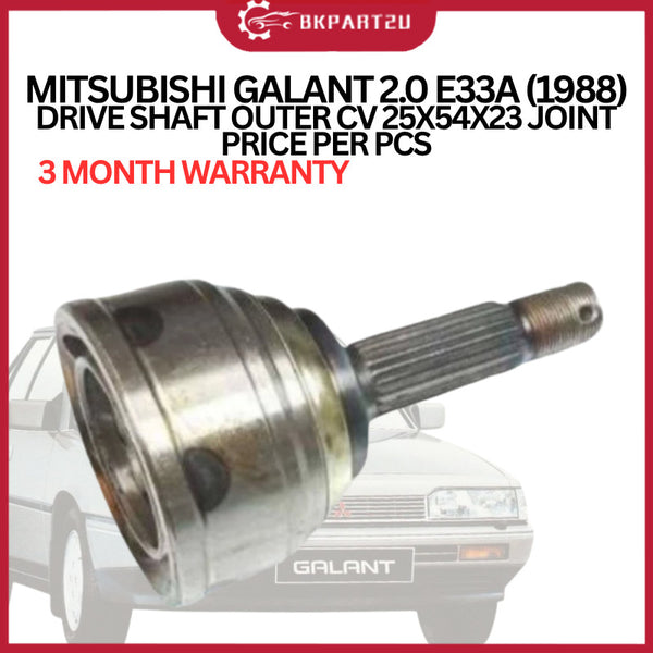 MITSUBISHI GALANT 2.0 E33A (1988)  DRIVE SHAFT OUTER CV 25X54X23 JOINT  PRICE PER PCS