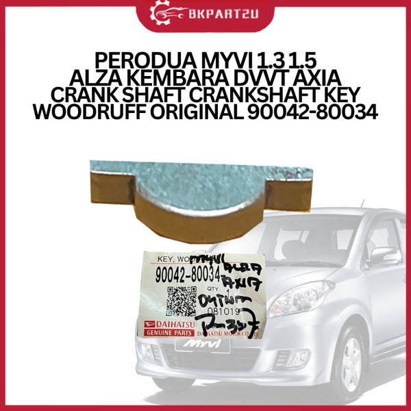 PERODUA MYVI 1.3 1.5 ALZA KEMBARA DVVT AXIA CRANK SHAFT CRANKSHAFT KEY WOODRUFF ORIGINAL 90042-80034