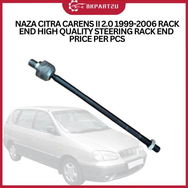 NAZA CITRA CARENS II 2.0 1999-2006 RACK END HIGH QUALITY STEERING RACK END PRICE PER PCS