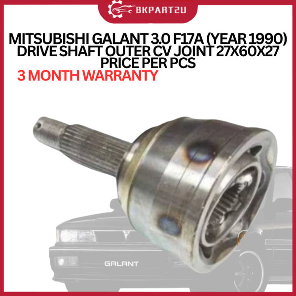 MITSUBISHI GALANT 3.0 F17A (YEAR 1990)  DRIVE SHAFT OUTER CV JOINT 27X60X27 PRICE PER PCS