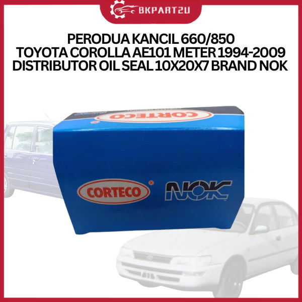PERODUA KANCIL 660/850 TOYOTA COROLLA AE101 METER 1994-2009 DISTRIBUTOR OIL SEAL 10X20X7 MADE BY NOK