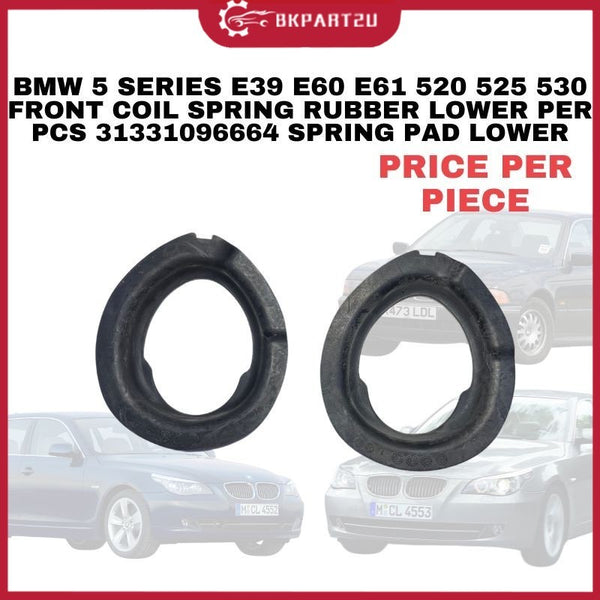 BMW 5 SERIES E39 E60 E61 520 525 530 FRONT COIL SPRING RUBBER SPRING PAD LOWER PER PCS 31331096664