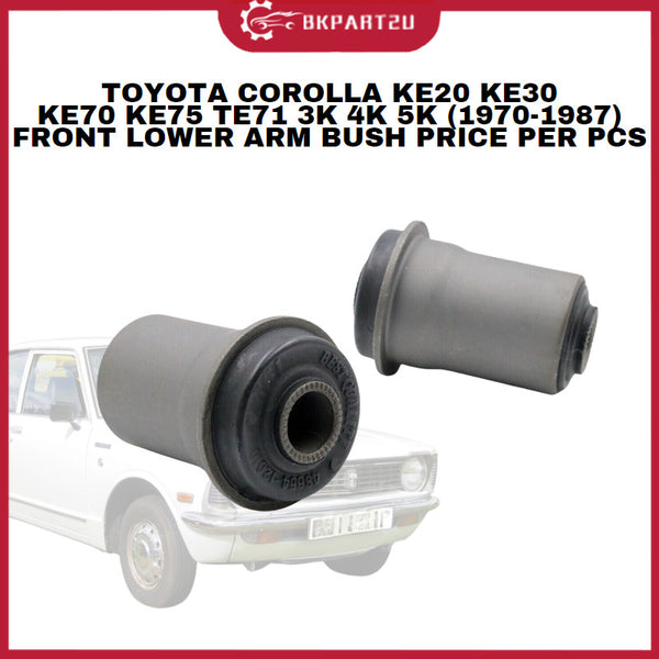 TOYOTA COROLLA KE20 KE30 KE70 KE75 TE71 3K 4K 5K (1970-1987) FRONT LOWER ARM BUSH PRICE PER PCS