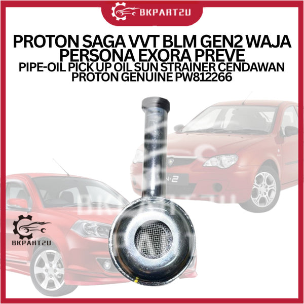 PROTON SAGA VVT BLM GEN2 WAJA PERSONA EXORA PREVE PIPE-OIL PICK UP OIL SUN STRAINER CENDAWAN PROTON GENUINE PW812266