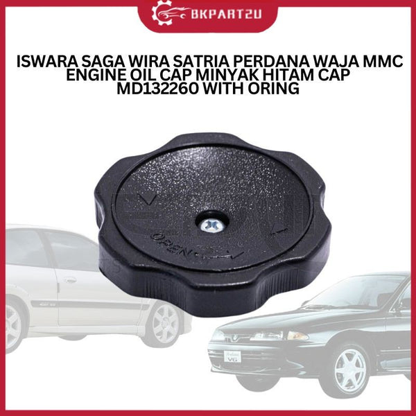 PROTON ISWARA SAGA WIRA SATRIA PERDANA WAJA MMC 1985-2009 ENGINE OIL MINYAK HITAM CAP MD132260 ORING