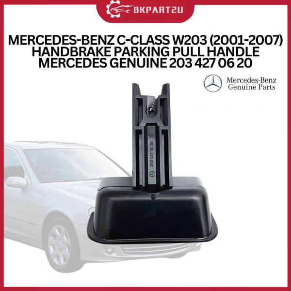 MERCEDES-BENZ C-CLASS W203 (2001-2007) HANDBRAKE PARKING PULL HANDLE MERCEDES GENUINE 203 427 06 20