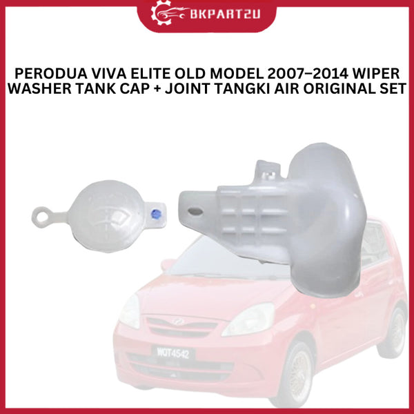 PERODUA VIVA ELITE OLD MODEL 2007–2014 WIPER WASHER TANK CAP + JOINT TANGKI AIR ORIGINAL SET