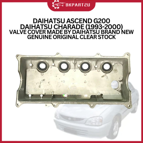 DAIHATSU ASCEND G200 DAIHATSU CHARADE (1993-2000) VALVE COVER MADE BY DAIHATSU BRAND NEW GENUINE ORIGINAL CLEAR STOCK