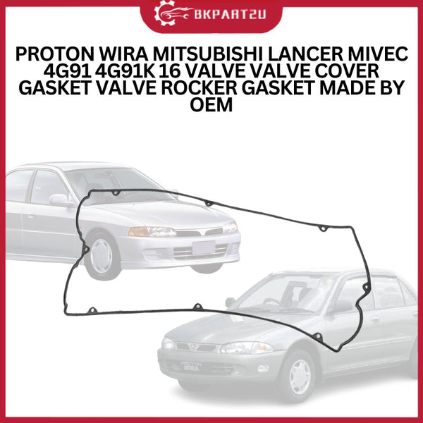 PROTON WIRA MITSUBISHI LANCER MIVEC 4G91 4G91K 16 VALVE (1993-2007) VALVE COVER GASKET VALVE ROCKER GASKET MADE BY OEM