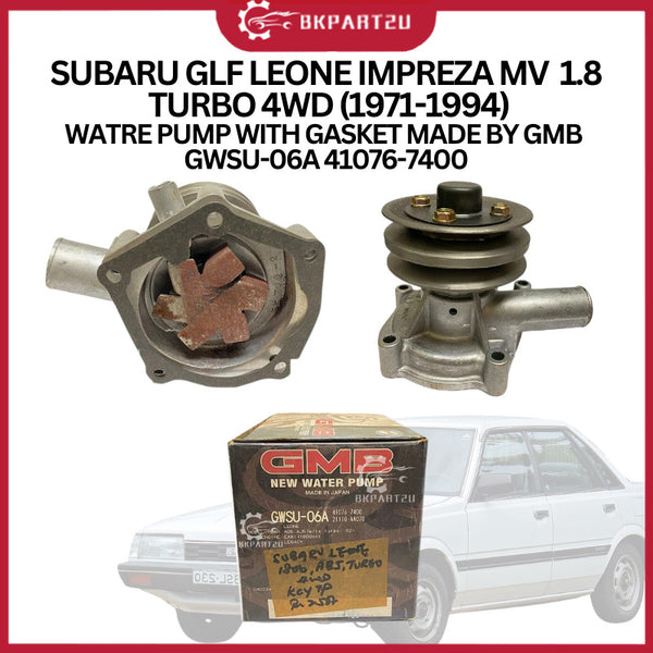 SUBARU GLF LEONE IMPREZA MV  1.8 TURBO 4WD (1971-1994) WATRE PUMP WITH GASKET MADE BY GMB  GWSU-06A 41076-7400
