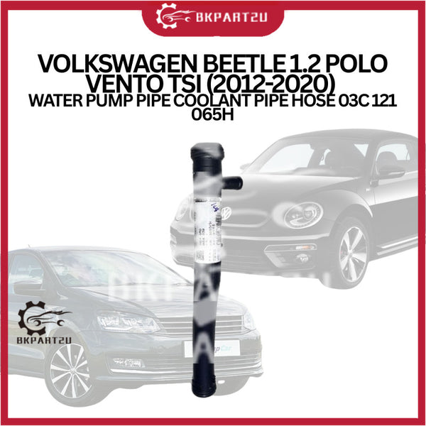 VOLKSWAGEN BEETLE 1.2 POLO VENTO TSI (2012-2020) WATER PUMP PIPE COOLANT PIPE HOSE 03C 121 065H