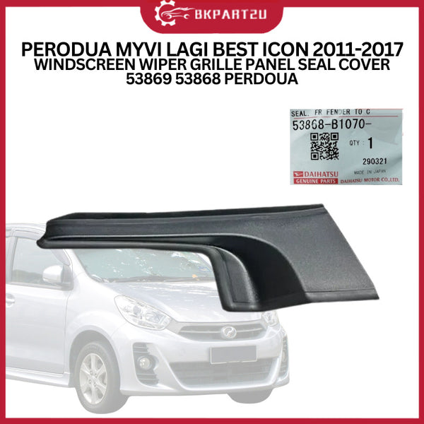 PERODUA MYVI LAGI BEST ICON 2011-2017 WINDSCREEN WIPER GRILLE PANEL SEAL COVER 53869 53868 PERDOUA