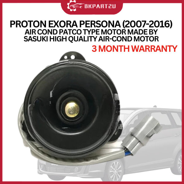 PROTON EXORA PERSONA (2007-2016) AIR COND PATCO TYPE MOTOR MADE BY SASUKI HIGH QUALITY AIR-COND MOTOR 3 MONTH WARRANTY