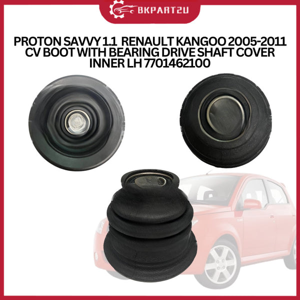 PROTON SAVVY 1.1  RENAULT KANGOO (2005-2011)  CV BOOT WITH BEARING DRIVE SHAFT COVER INNER LH 7701462100