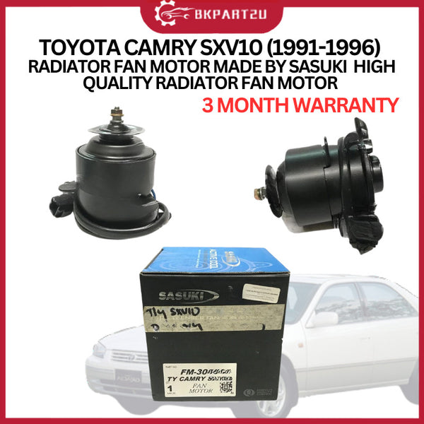 TOYOTA CAMRY SXV10 (1991-1996) RADIATOR FAN MOTOR MADE BY SASUKI  HIGH QUALITY RADIATOR FAN MOTOR 3 MONTH WARRANTY