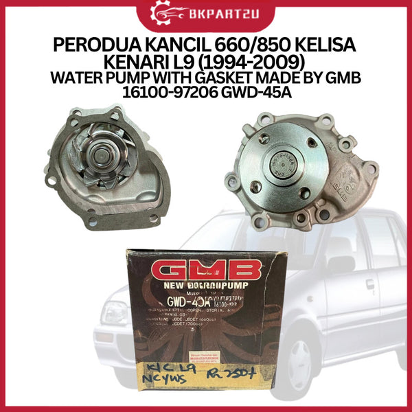 PERODUA KANCIL 660/850 KELISA KENARI L9 (1994-2009) WATER PUMP WITH GASKET MADE BY GMB 16100-97206 GWD-45A