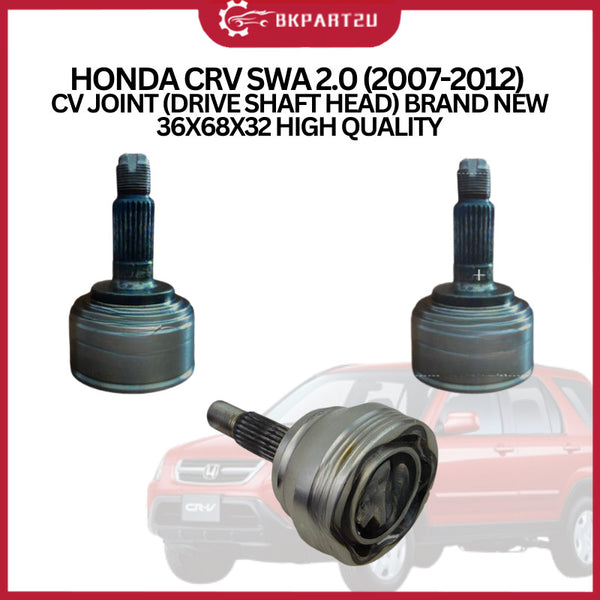 HONDA CRV SWA 2.0 (2007-2012) CV JOINT (DRIVE SHAFT HEAD) 36X68X32 HIGH QUALITY