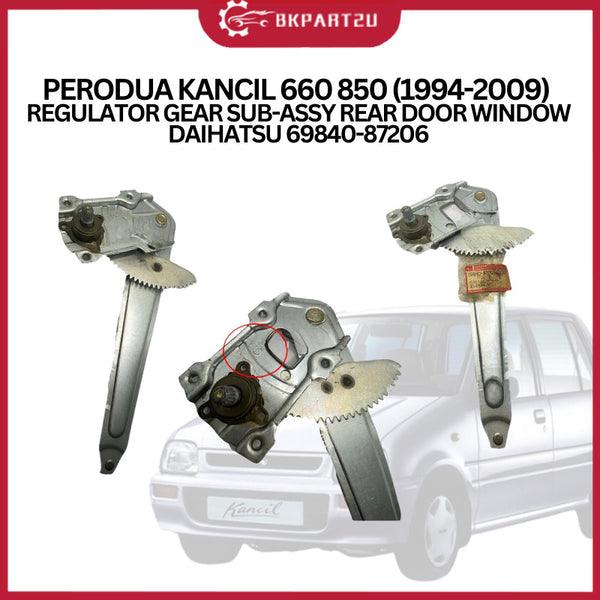 PERODUA KANCIL 660/850 (1994-2009) REGULATOR GEAR SUB-ASSY, REAR DOOR WINDOW MADE BY DAIHATSU 69840-87206