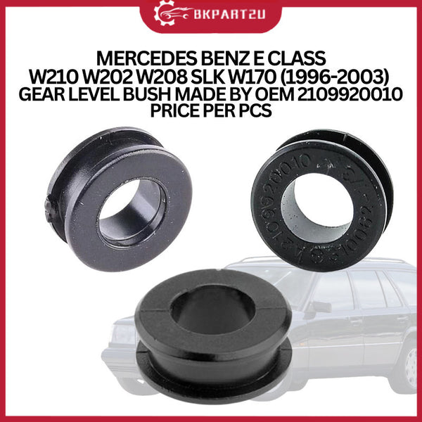 MERCEDES BENZ E CLASS W210 W202 W208 W170 (1996-2003) GEAR LEVEL BUSH OEM 210 992 0010 PER PCS