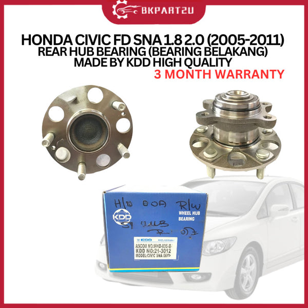 HONDA CIVIC FD SNA 1.8 2.0 (2005-2011) REAR HUB BEARING (BEARING BELAKANG) MADE BY KDD HIGH QUALITY 3 MONTH WARRANTY