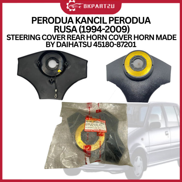 Perodua Kancil Perodua Rusa (1994-2009) Steering Cover Rear Horn Cover Horn Made By Daihatsu 45180-87201
