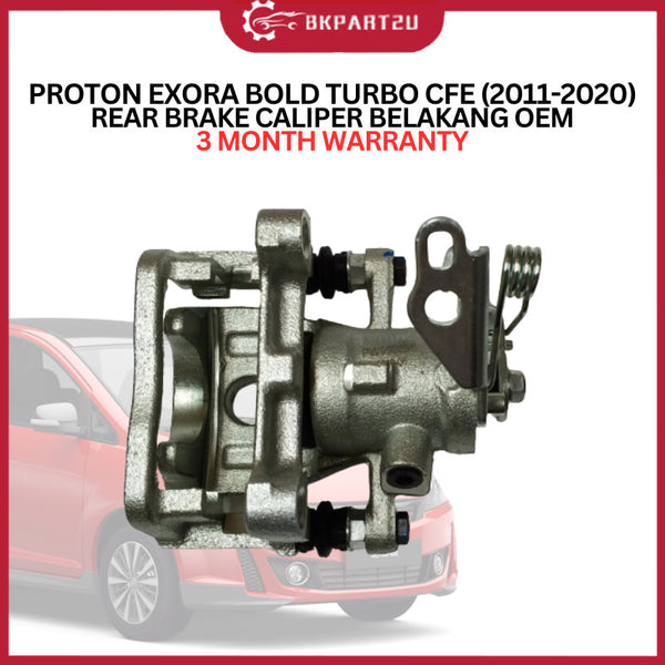 PROTON EXORA BOLD TURBO CFE (2011-2020) REAR BRAKE CALIPER BELAKANG MADE BY OEM 3 MONTH WARRANTY