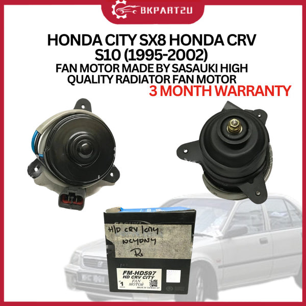 HONDA CITY SX8 HONDA CRV S10 (1995-2002) FAN MOTOR MADE BY SASAUKI  HIGH QUALITY RADIATOR FAN MOTOR