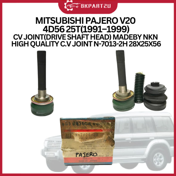 MITSUBISHI PAJERO V20 4D56 25T(1991–1999)CV JOINT(DRIVE SHAFT HEAD) MADEBY NKN HIGH QUALITY C.V JOINT N-7013-2H 28X25X56