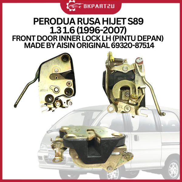 PERODUA RUSA HIJET S89 1.3 1.6 (1996-2007) FRONT DOOR INNER LOCK LH (PINTU DEPAN)  MADE BY AISIN ORIGINAL 69320-87514