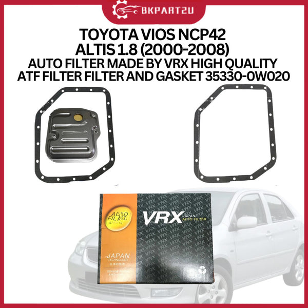 TOYOTA VIOS NCP42 ALTIS 1.8 (2000-2008) AUTO FILTER MADE BY VRX HIGH QUALITY ATF FILTER FILTER AND GASKET 35330-0W020