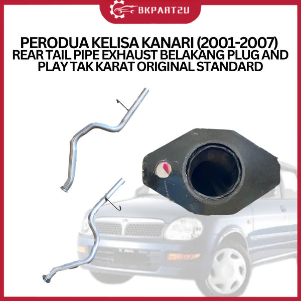 PERODUA KELISA KANARI (2001-2007) REAR TAIL PIPE EXHAUST BELAKANG PLUG AND PLAY TAK KARAT ORIGINAL STANDARD