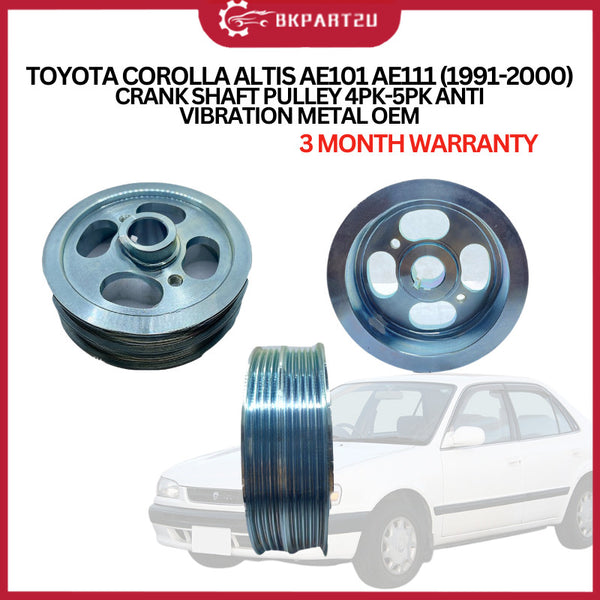 TOYOTA COROLLA ALTIS AE101 AE111 (1991-2000) CRANK SHAFT PULLEY 4PK-5PK ANTI VIBRATION METAL OEM