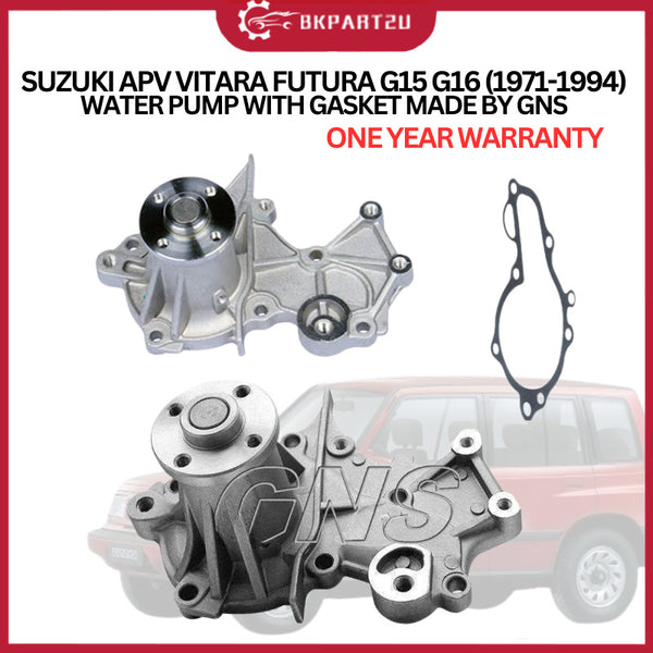 SUZUKI APV VITARA FUTURA G15 G16 (1971-1994)  WATER PUMP WITH GASKET MADE BY GNS ONE YEAR WARRANTY