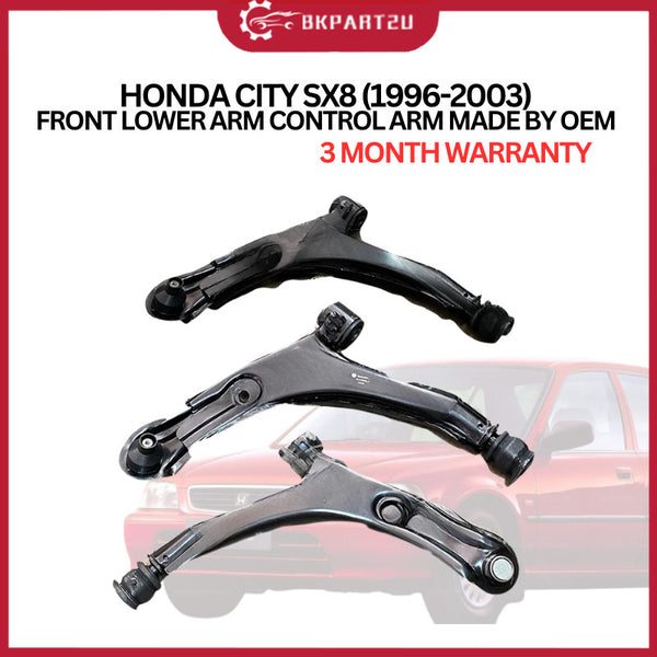 HONDA CITY SX8 (1996-2003) FRONT LOWER ARM CONTROL ARM MADE BY OEM 3 MONTH WARRANTY