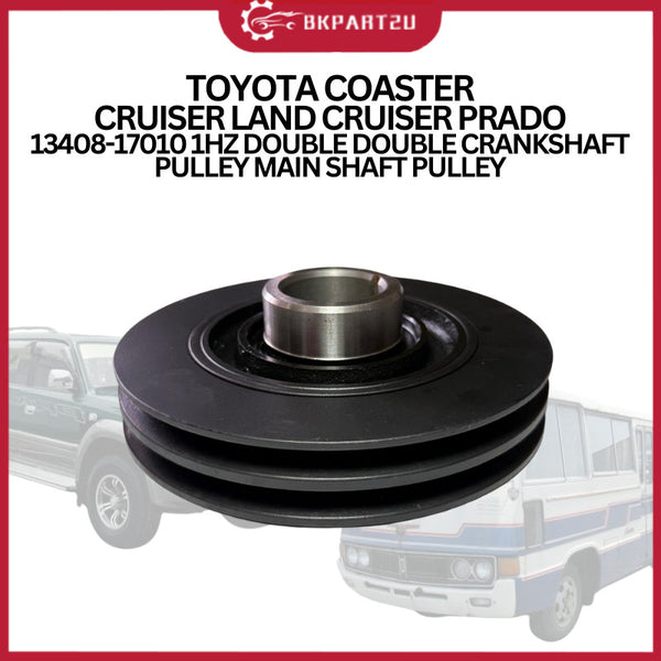 TOYOTA COASTER CRUISER LAND CRUISER PRADO 13408-17010 1HZ DOUBLE DOUBLE CRANKSHAFT PULLEY MAIN SHAFT PULLEY