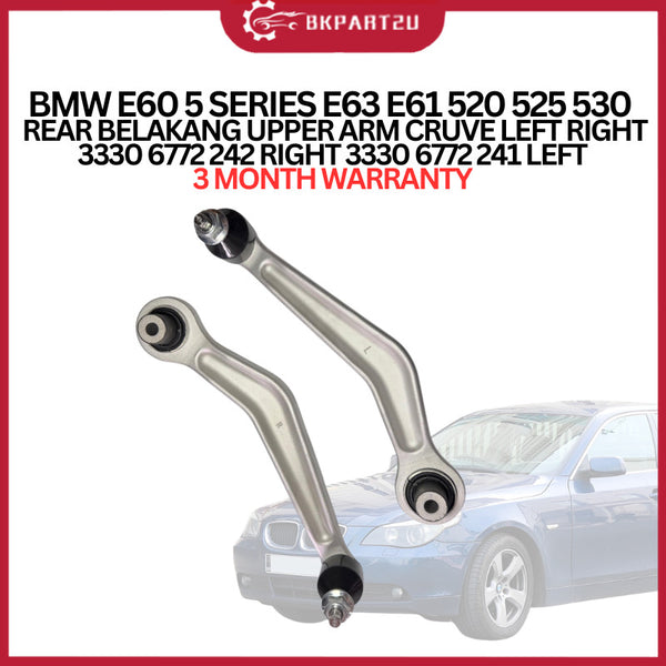 BMW E60 5 SERIES E63 E61 520 525 530 REAR UPPER ARM CRUVE 3330 6772 242 RIGHT 3330 6772 241 LEFT 3 MONTH WARRANTY