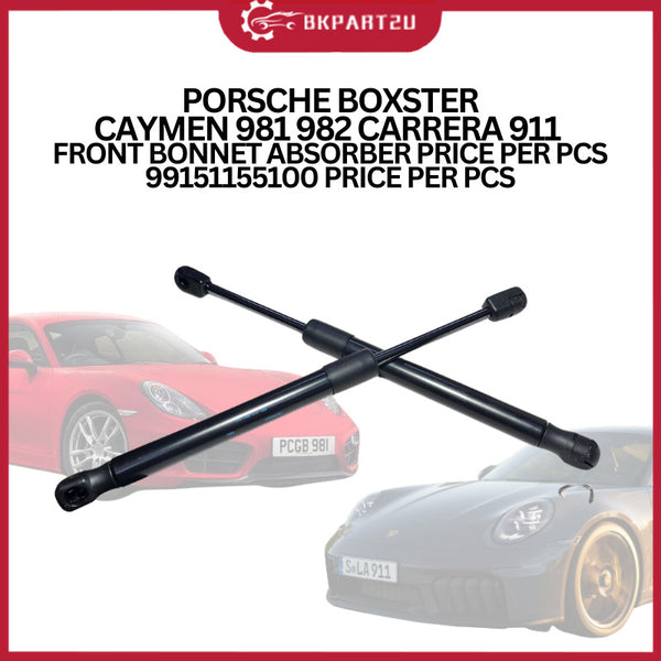 PORSCHE BOXSTER CAYMEN 981 982 CARRERA 911  FRONT BONNET ABSORBER PRICE PER PCS 99151155100 PRICE PER PCS
