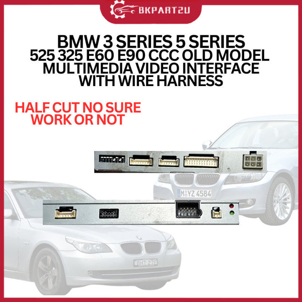 BMW 3 SERIES 5 SERIES 525 325 E60 E90 CCC OLD MODEL MULTIMEDIA VIDEO INTERFACE WITH WIRE HARNESS